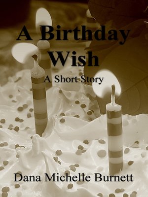 cover image of A Birthday Wish, a Short Story